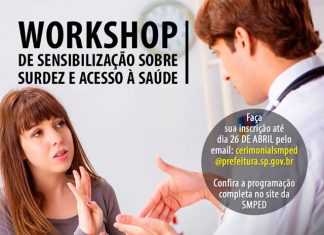 WORKSHOP DE SENSIBILIZAÇÃO SOBRE SURDEZ E ACESSO À SAÚDE