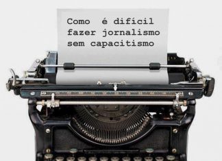COMO É DIFÍCIL FAZER JORNALISMO SEM CAPACITISMO