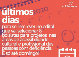 EDITAL VAI SELECIONAR 8 BOLSISTAS PARA PROJETOS NAS ÁREAS DE ACESSIBILIDADE CULTURAL E PROFISSIONAL