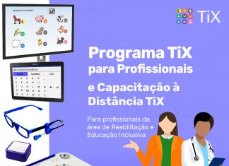 PROGRAMA TIX PARA PROFISSIONAIS, CAPACITAÇÃO À DISTÂNCIA EM TECNOLOGIA ASSISTIVA