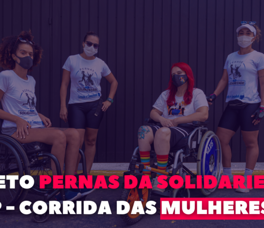TBT: PROJETO PERNAS DA SOLIDARIEDADE EM SP – CORRIDA DAS MULHERES