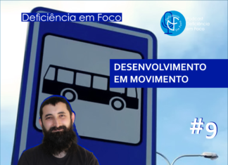 DESENVOLVIMENTO EM MOVIMENTO – Podcast Ouvir Inclusivo #9