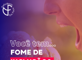 Você Tem Fome de Inclusão?